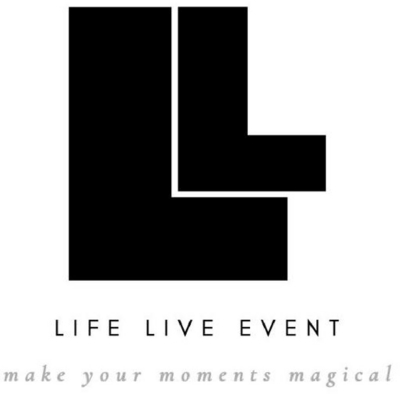 LIFE LIVE EVENT MAKE YOUR MOMENTS MAGICAL