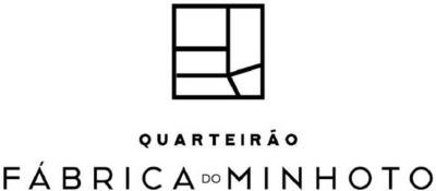 QUARTEIRÃO FÁBRICA DO MINHOTO