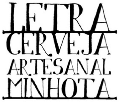 LETRA CERVEJA ARTESANAL MINHOTA