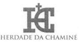 HG HERDADE DA CHAMINÉ