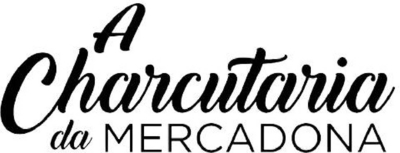 A CHARCUTARIA DA MERCADONA