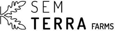 SEM TERRA FARMS
