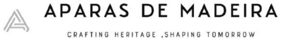 APARAS DE MADEIRA CRAFTING HERITAGE SHAPING TOMORROW