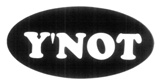 Y'NOT