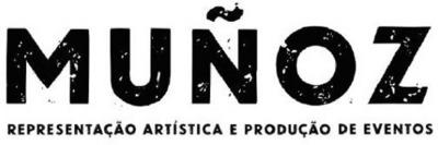 MUÑOZ - REPRESENTAÇÃO ARTÍSTICA E PRODUÇÃO DE EVENTOS