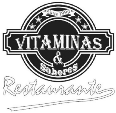 RESTAURANTE VITAMINAS & SABORES SINCE 1999
