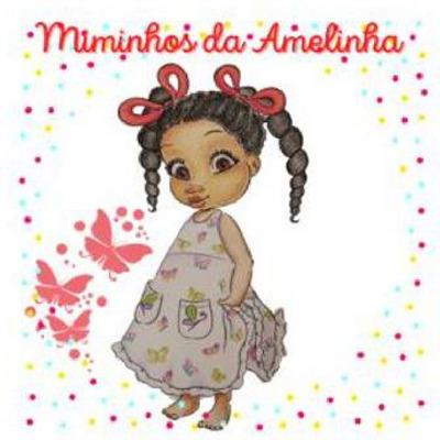 MIMINHOS DA AMELINHA