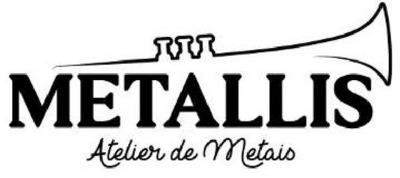 METALLIS ATELIER DE METAIS