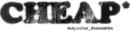 CHEAP MAGAZINE_DESCONTOS