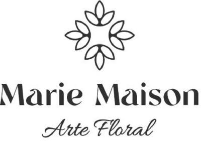 MARIE MAISON ARTE FLORAL