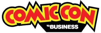 COMIC CON TO BUSINESS
