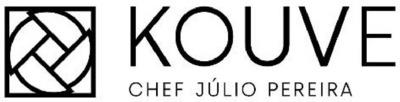 KOUVE CHEF JÚLIO PEREIRA