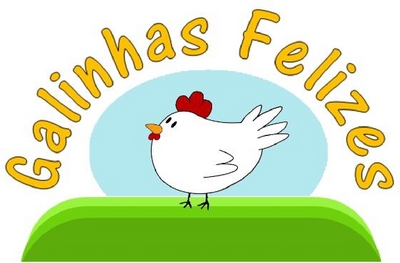 GALINHAS FELIZES