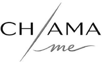 CHAMA/ME