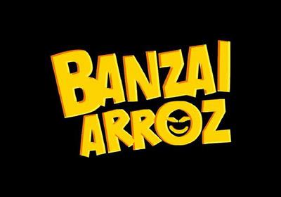 BANZAI ARROZ