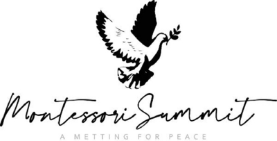MONTESSORI SUMMIT - A MEETING FOR PEACE