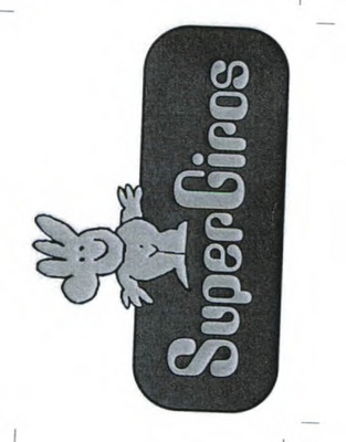 SUPER GIROS