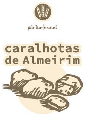 PÃO TRADICIONAL, CARALHOTAS DE ALMEIRIM