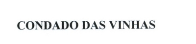 CONDADO DAS VINHAS