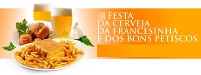 FESTA DA CERVEJA DA FRANCESINHA E DOS BONS PETISCOS