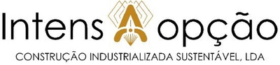 INTENSAOPÇÃO CONSTRUÇÃO INDUSTRIALIZADA SUSTENTÁVEL, LDA