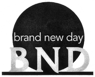 BRAND NEW DAY B N D