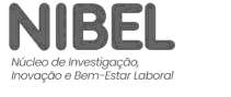 NIBEL - NÚCLEO DE INVESTIGAÇÃO, INOVAÇÃO E BEM-ESTAR LABORAL