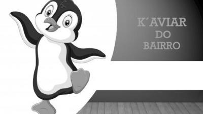 K'AVIAR DO BAIRRO