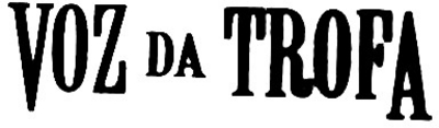 VOZ DA TROFA