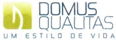 DOMUS QUALITAS UM ESTILO DE VIDA