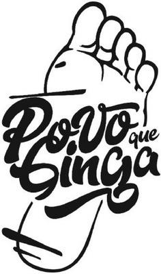 POVO QUE GINGA