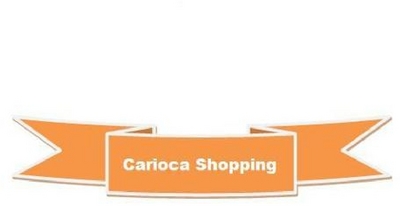 CARIOCA SHOPPING