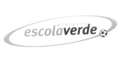 PROJECTO ESCOLA VERDE