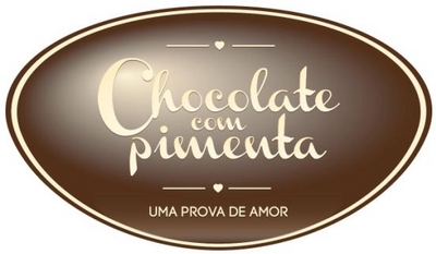 CHOCOLATE COM PIMENTA - UMA PROVA DE AMOR