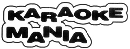 KARAOKE MANIA