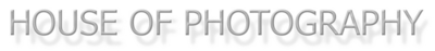 HOUSE OF PHOTOGRAPHY