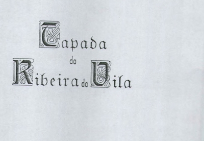 TAPADA DA RIBEIRA DA VILA