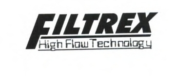FILTREX HIGH FLOW TECHNOLOGY