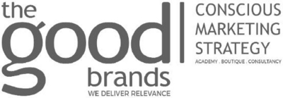 THE GOOD BRANDS WE DELIVER RELEVANCE CONSCIOUS MARKETING STRATEGY ACADEMY BOUTIQUE CONSULTANCY