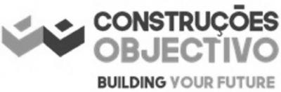 CONSTRUÇÕES OBJECTIVO - BUILDING YOUR FUTURE