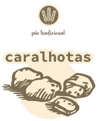 PÃO TRADICIONAL, CARALHOTAS