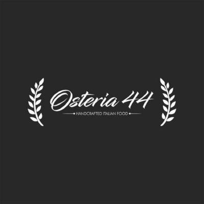 OSTERIA 44 - HANDCRAFTED ITALIAN FOOD