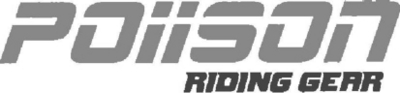 POIISON RIDING GEAR