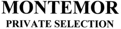 MONTEMOR PRIVATE SELECTION