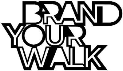 BRAND YOUR WALK