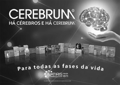 CEREBRUM   HÁ CÉREBROS E HÁ CEREBRUM    PARA TODAS AS FASES DA VIDA   NATIRIS A CUIDAR DA SUA SAÚDE