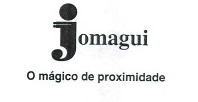 JOMAGUI O MÁGICO DE PROXIMIDADE