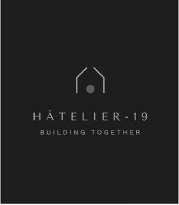 HÁTELIER-19 BUILDING TOGETHER