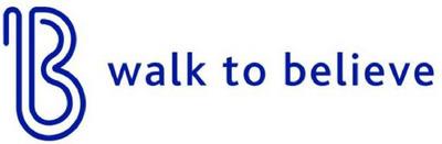 WALK TO BELIEVE