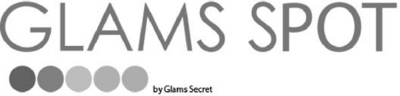 GLAMS SPOT BY GLAMS SECRET